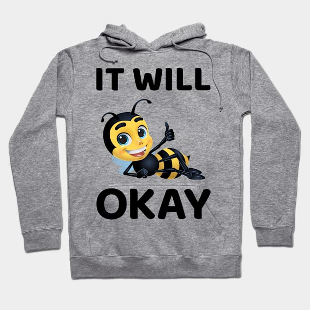 Bee Positive Message Hoodie by sqwear